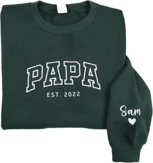 Personalized Embroidered Dad Est Sweatshirt with Name on Sleeve, Custom Crewneck Sweatshirt for Fathers Day